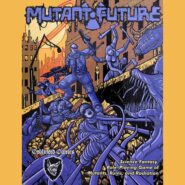 Episode 33: Mutant Future by Goblinoid Games