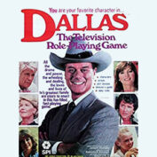 Episode 41: Dallas The Television Role-Playing Game by SPI