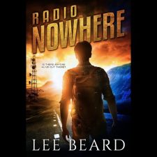 Found in the Ruins episode 10: Radio Nowhere by Lee Beard